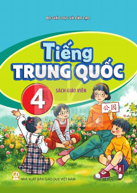 Sách giáo viên Tiếng Trung Quốc 4 - Kết nối tri thức 2026-2027
